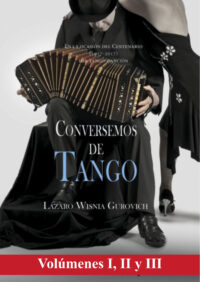 Conversemos de Tango. Obra Completa